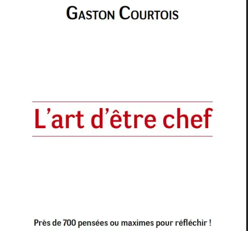 L’art d’être chef
