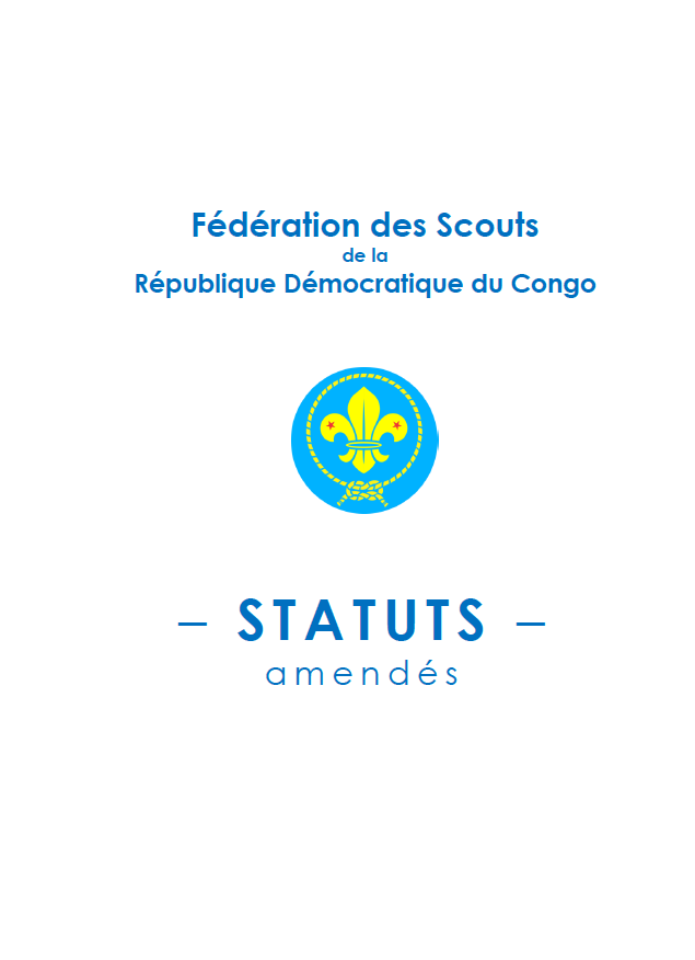 Statuts 2016 de la Fédération des Scouts de la République Démocratique du Congo (FESCO asbl)