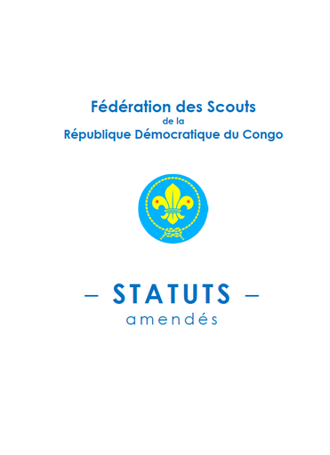 Statuts 2016 de la Fédération des Scouts de la République Démocratique du Congo (FESCO asbl)